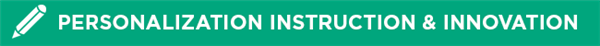 Personalization Instruction & Innovation